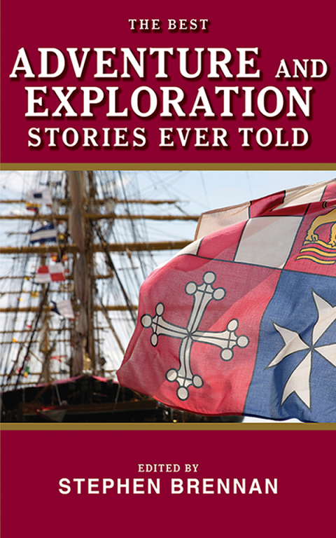 Cover image for book The Best Adventure and Exploration Stories Ever Told