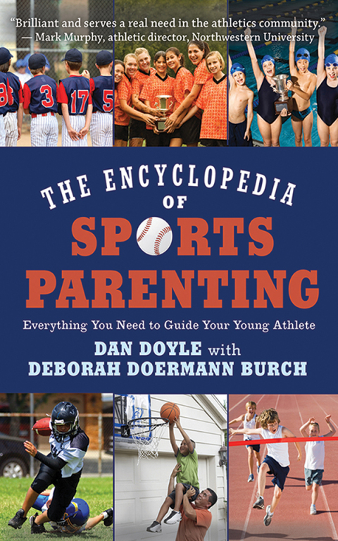 Cover image for book The Encyclopedia of Sports Parenting