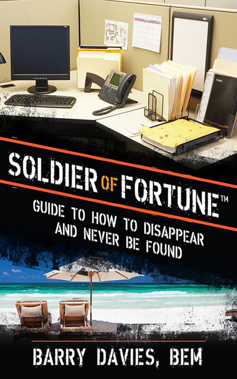 Cover image for book Soldier of Fortune Guide to How to Disappear and Never Be Found