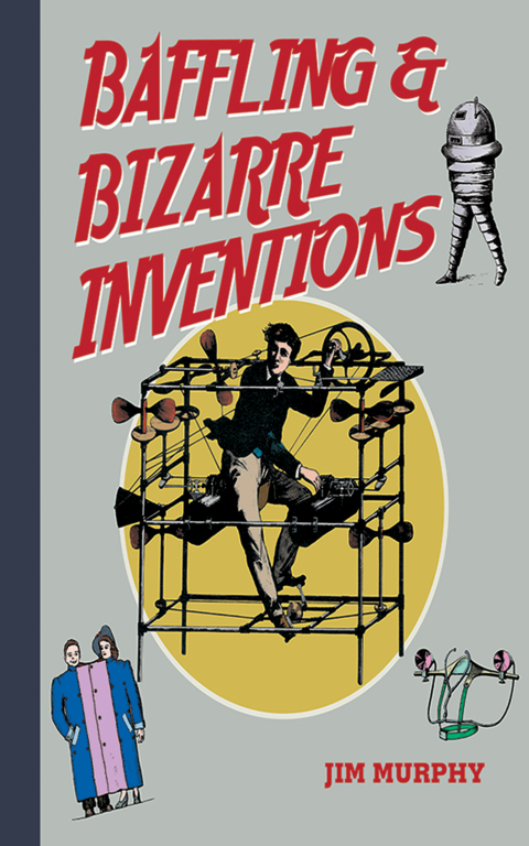 Cover image for book Baffling & Bizarre Inventions
