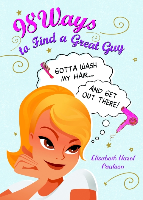 Cover image for book 98 Ways to Find a Great Guy