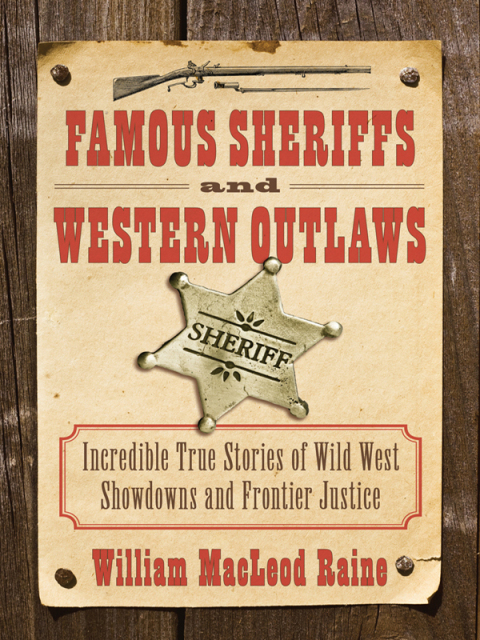 Cover image for book Famous Sheriffs and Western Outlaws