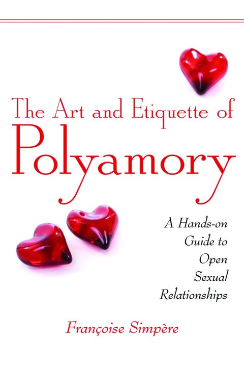 Cover image for book The Art and Etiquette of Polyamory