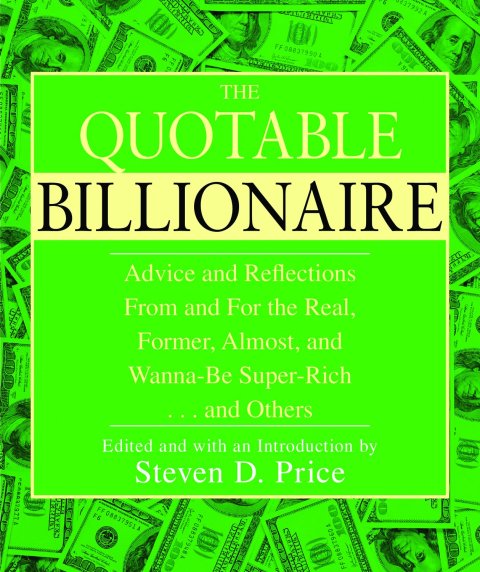 Cover image for book The Quotable Billionaire
