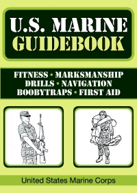 Cover image: U.S. Marine Guidebook 9781602399419