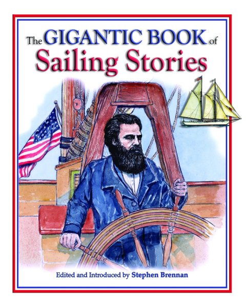 Cover image for book The Gigantic Book of Sailing Stories