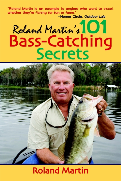 Cover image for book Roland Martin's 101 Bass-Catching Secrets