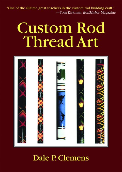 Cover image for book Custom Rod Thread Art