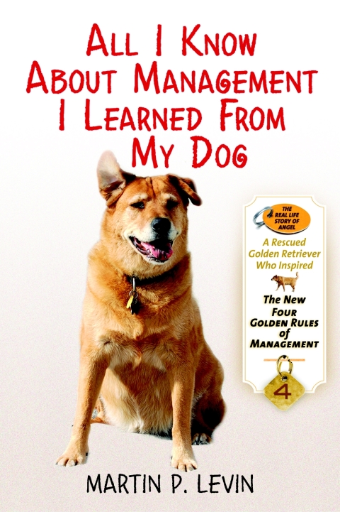Cover image for book All I Know About Management I Learned from My Dog