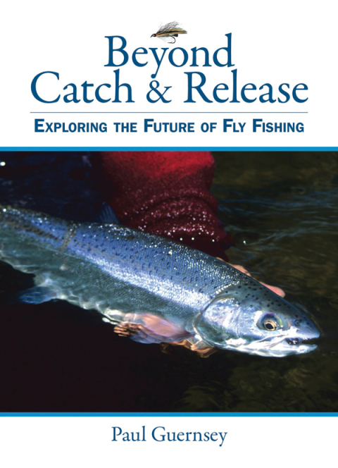 Cover image for book Beyond Catch & Release