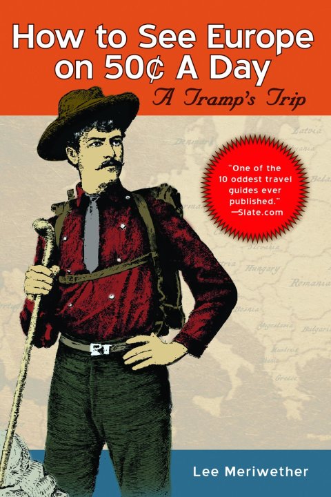 Cover image for book How To See Europe on 50¢ a Day