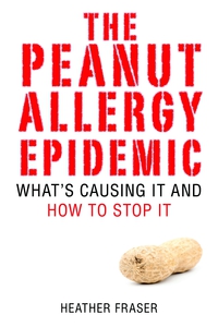 Cover image: The Peanut Allergy Epidemic 9781616082734