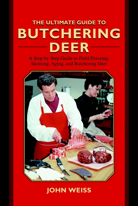 Cover image for book The Ultimate Guide to Butchering Deer