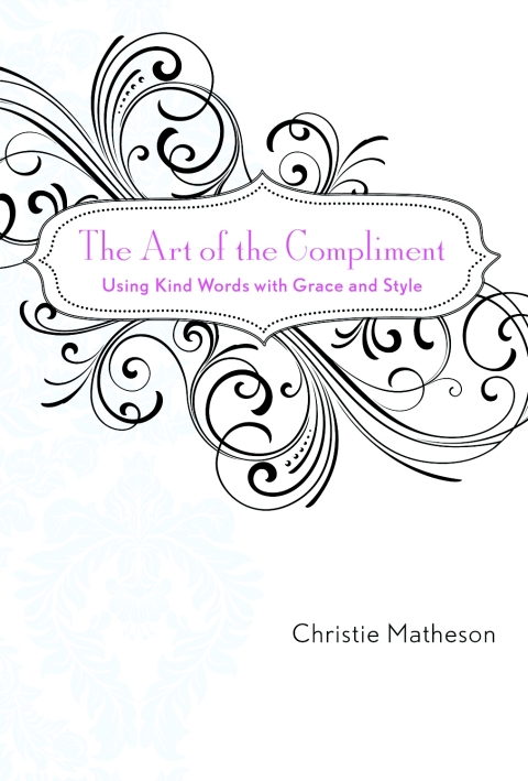 Cover image for book The Art of the Compliment