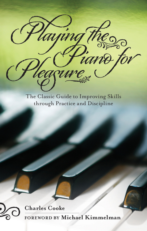 Cover image for book Playing the Piano for Pleasure