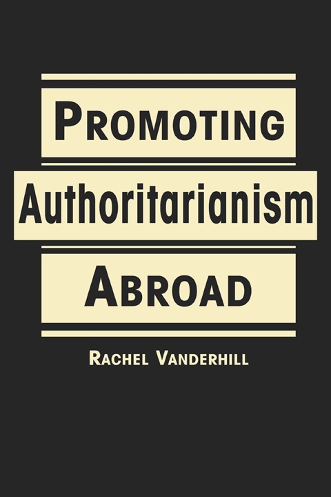 Cover image for book Promoting Authoritarianism Abroad