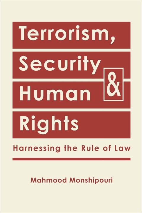 Cover image for book Terrorism, Security, and Human Rights: Harnessing the Rule of Law