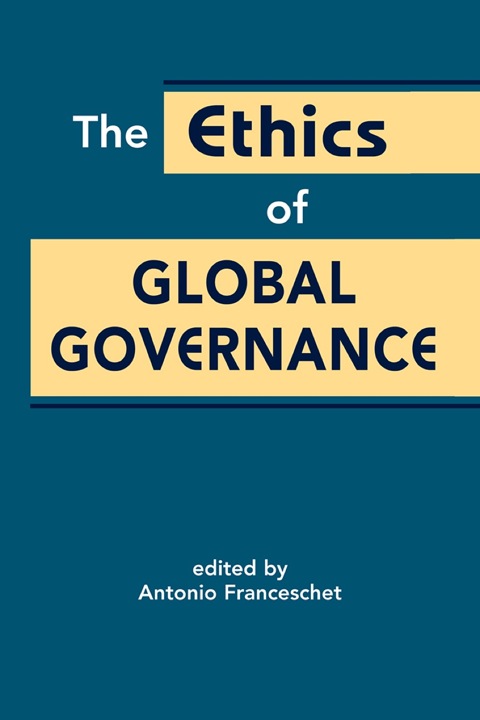 Cover image for book The Ethics of Global Governance