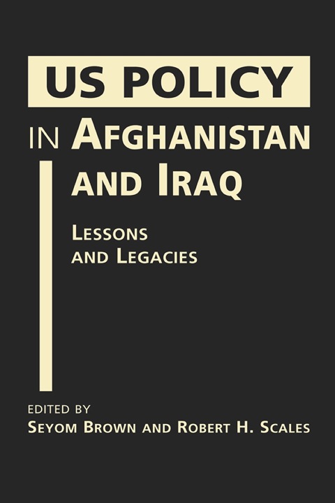 Cover image for book US Policy in Afghanistan and Iraq: Lessons and Legacies