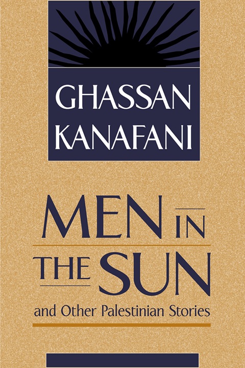 Cover image for book Men in the Sun and Other Palestinian Stories