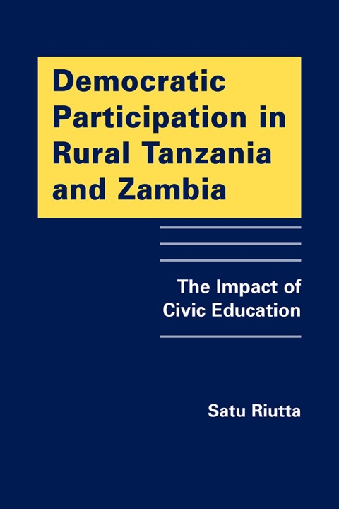 Cover image for book Democratic Participation in Rural Tanzania and Zambia: The Impact of Civic Education
