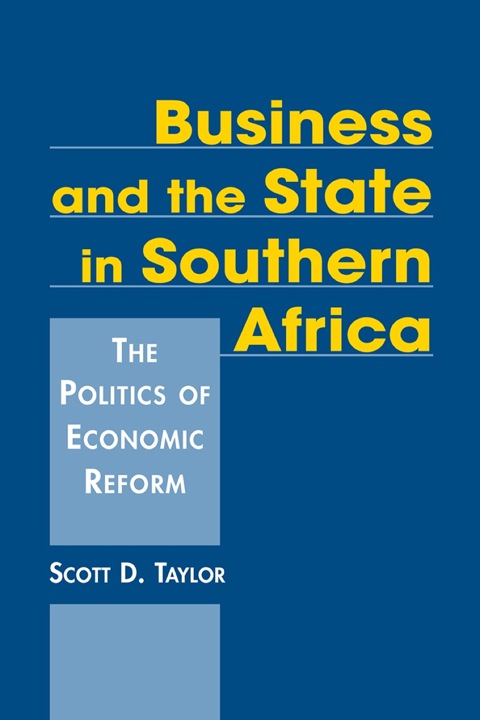 Cover image for book Business and the State in Southern Africa: The Politics of Economic Reform
