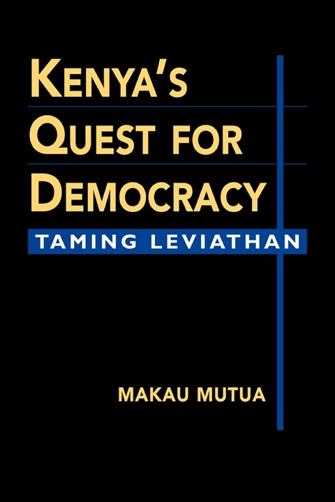 Cover image for book Kenya's Quest for Democracy: Taming Leviathan