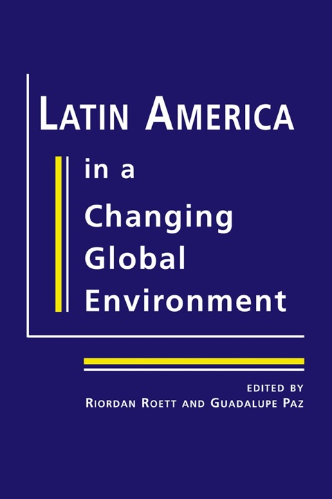 Cover image for book Latin America in a Changing Global Environment