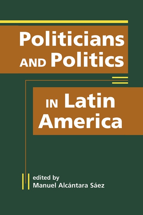 Cover image for book Politicians and Politics in Latin America