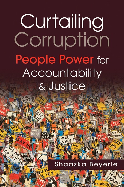Cover image for book Curtailing Corruption: People Power for Accountability and Justice