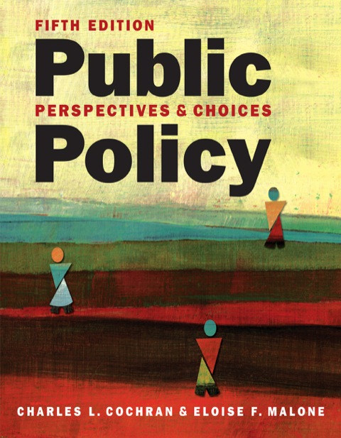 Cover image for book Public Policy: Perspectives and Choices