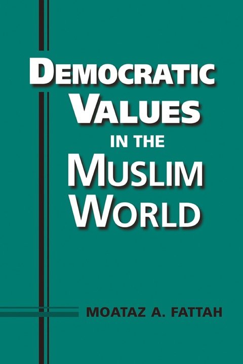 Cover image for book Democratic Values in the Muslim World