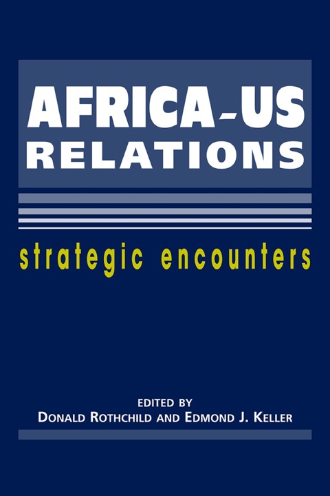 Cover image for book Africa-US Relations: Strategic Encounters