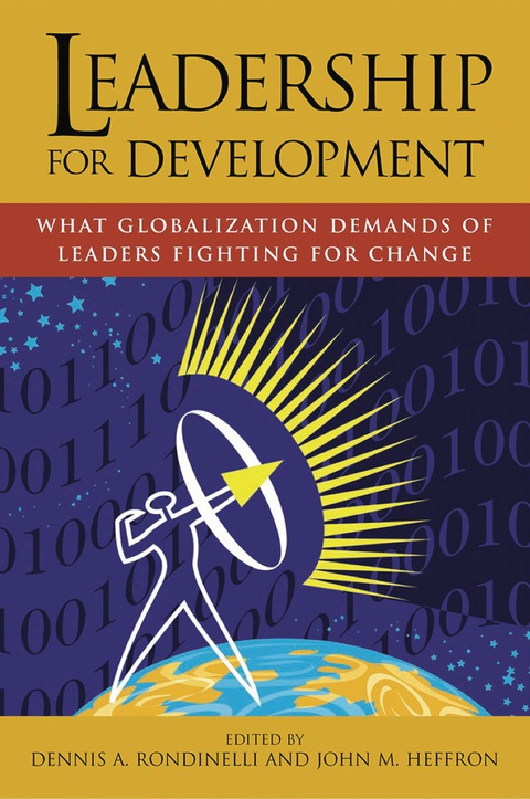 Cover image for book Leadership for Development: What Globalization Demands of Leaders Fighting for Change
