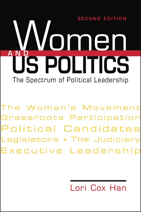 Cover image for book Women and US Politics: The Spectrum of Political Leadership