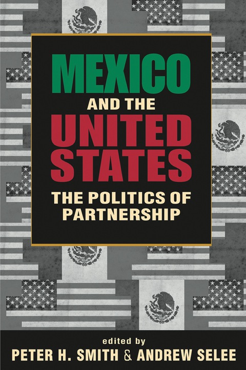 Cover image for book Mexico and the United States: The Politics of Partnership