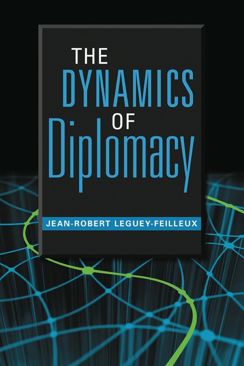 Cover image for book The Dynamics of Diplomacy