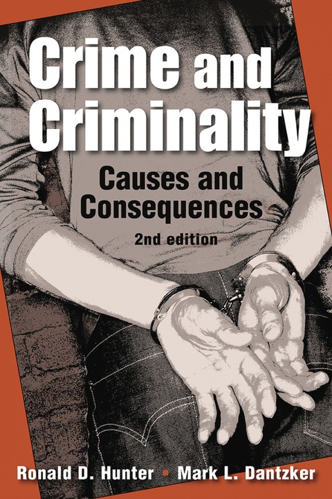 Cover image for book Crime and Criminality: Causes and Consequences