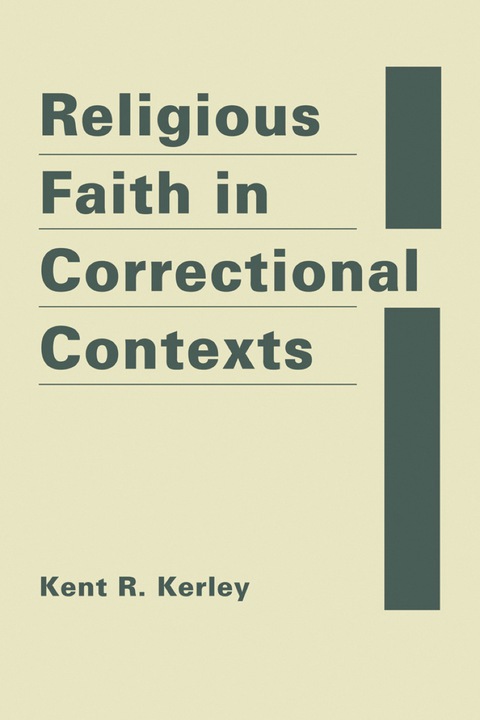 Cover image for book Religious Faith in Correctional Contexts