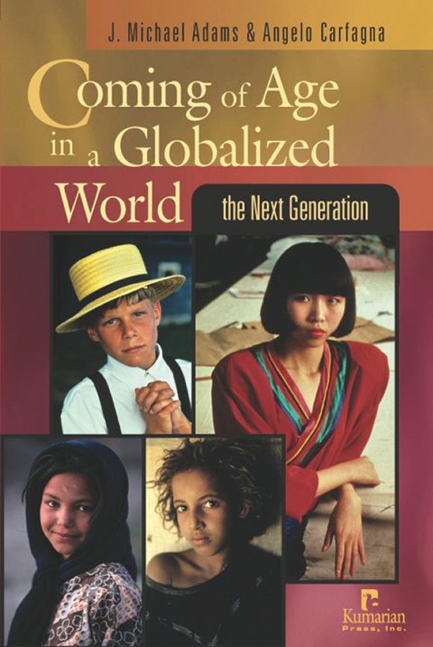 Cover image for book Coming of Age in a Globalized World: The Next Generation