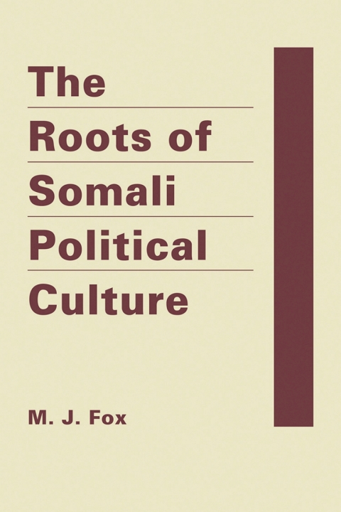 Cover image for book The Roots of Somali Political Culture