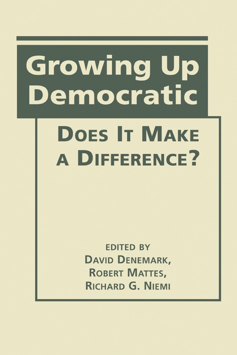 Cover image for book Growing Up Democratic: Does it Make a Difference?