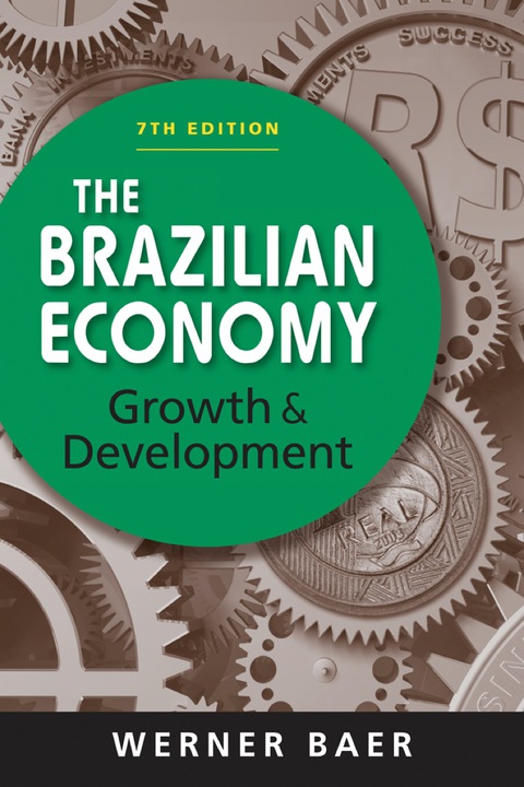 Cover image for book The Brazilian Economy: Growth and Development