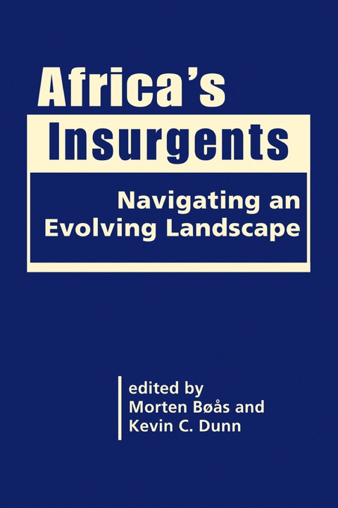 Cover image for book Africa's Insurgents: Navigating an Evolving Landscape