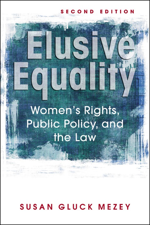 Cover image for book Elusive Equality: Women's Rights, Public Policy, and the Lawn