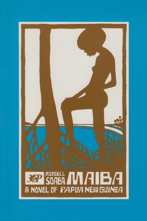 Cover image for book Maiba: A Novel of Papua New Guinea