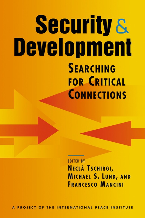 Cover image for book Security and Development: Searching for Critical Connections