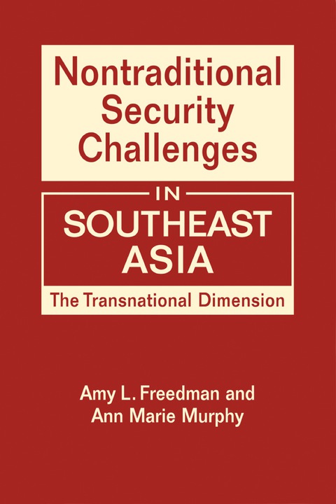 Cover image for book Nontraditional Security Challenges in Southeast Asia: The Transnational Dimension