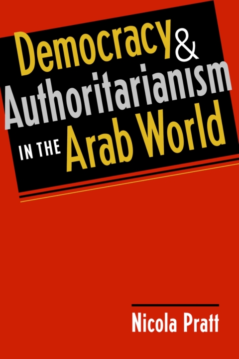 Cover image for book Democracy and Authoritarianism in the Arab World