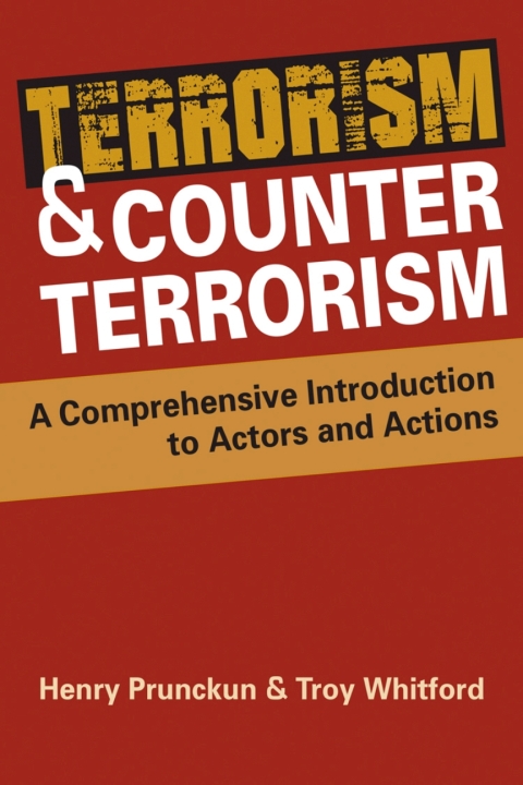 Cover image for book Terrorism and Counterterrorism: A Comprehensive Introduction to Actors and Actions